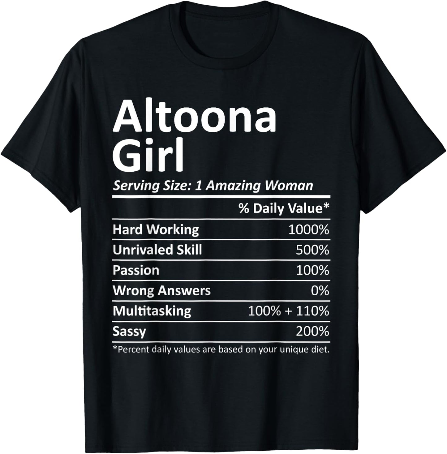 ALTOONA GIRL PA PENNSYLVANIA Funny City Home Roots USA Gift T-Shirt - T-Shirt | Black