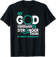 My God Is Stronger Than Dysautonomia Awareness Ribbon T-Shirt - T-Shirt | Black