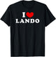 I Love Lando, I Love Lando T-Shirt - T-Shirt | Black