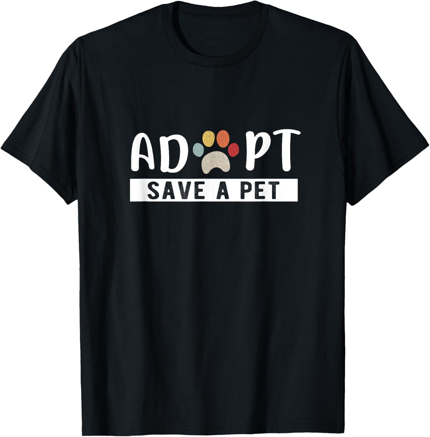 Adopt Save a Pet Cat and Dog Animals Rescue T-Shirt - T-Shirt | Black