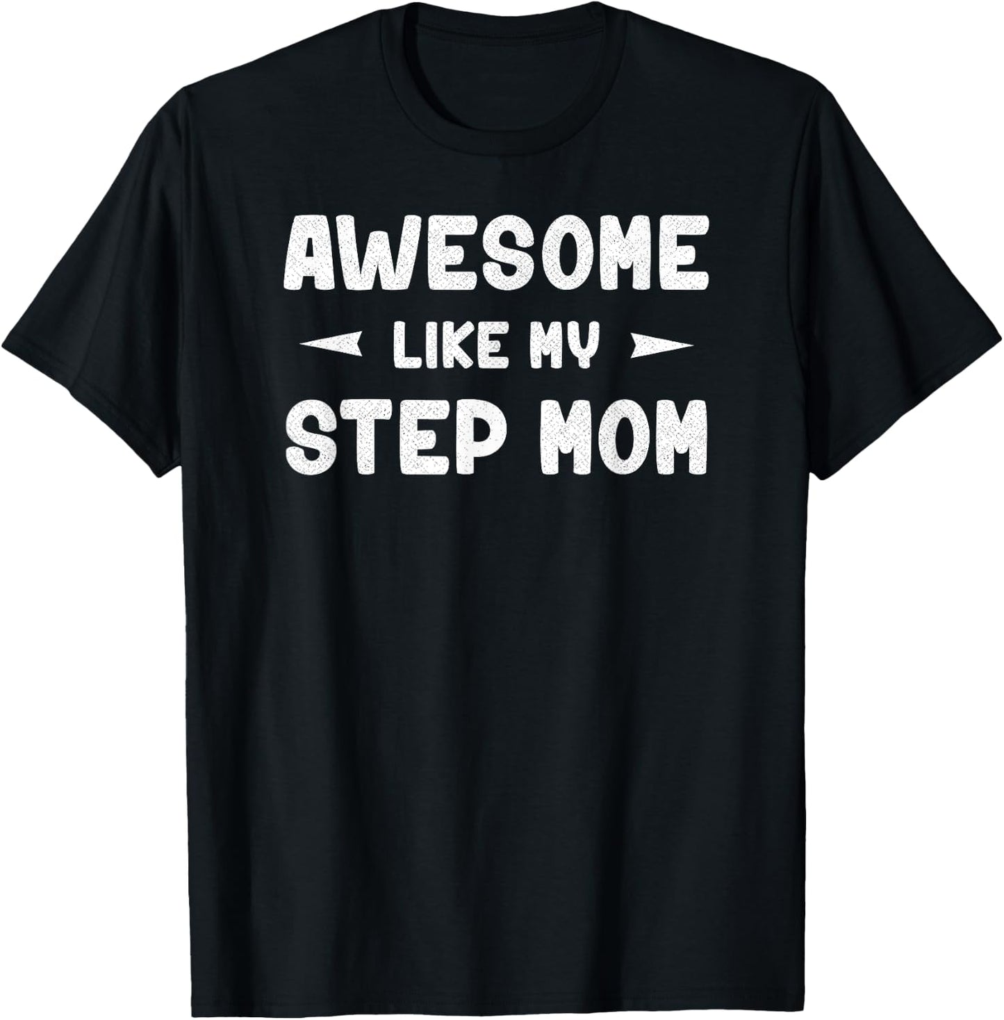 Awesome Like My Step Mom Funny Mothers Day Gift Kids Young T-Shirt - T-Shirt | Black