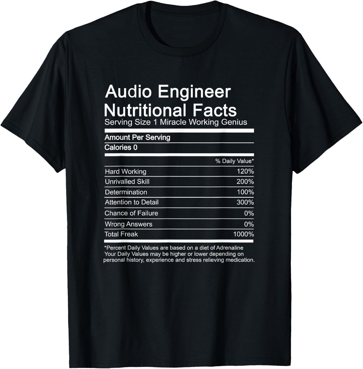Sound Audio Engineer Nutrition Facts Music Production Gift T-Shirt - T-Shirt | Black