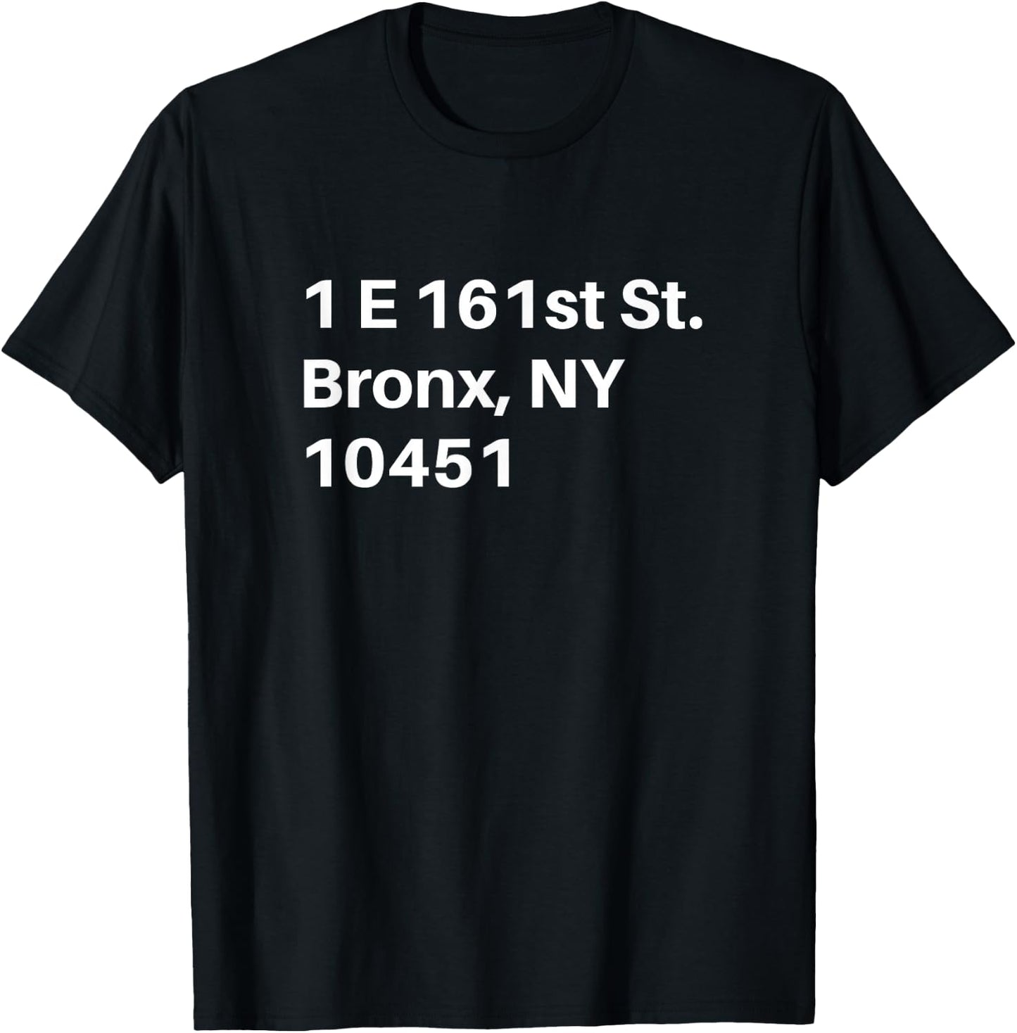 Bronx New York Baseball Stadium Address T-Shirt - T-Shirt | Black