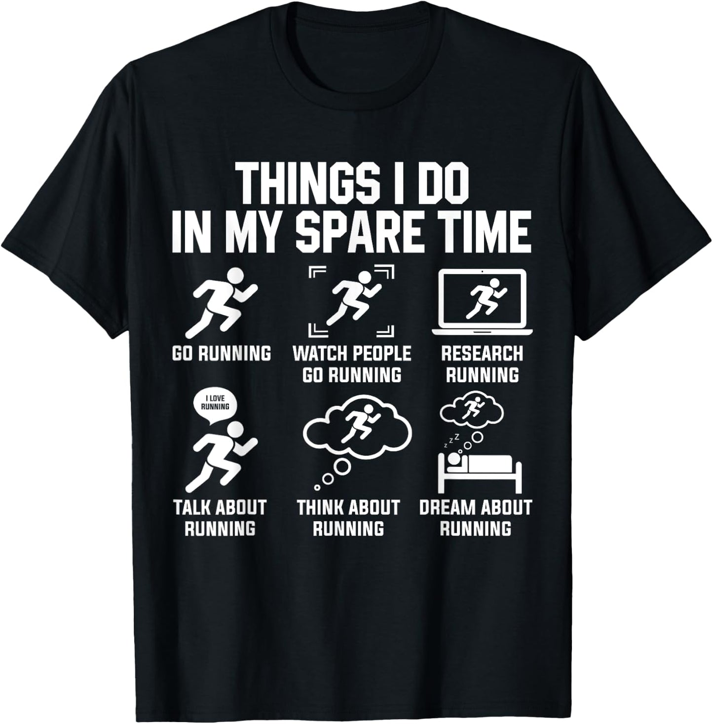 Things I Do In My Spare Time Funny Sport Running T-Shirt - T-Shirt | Black