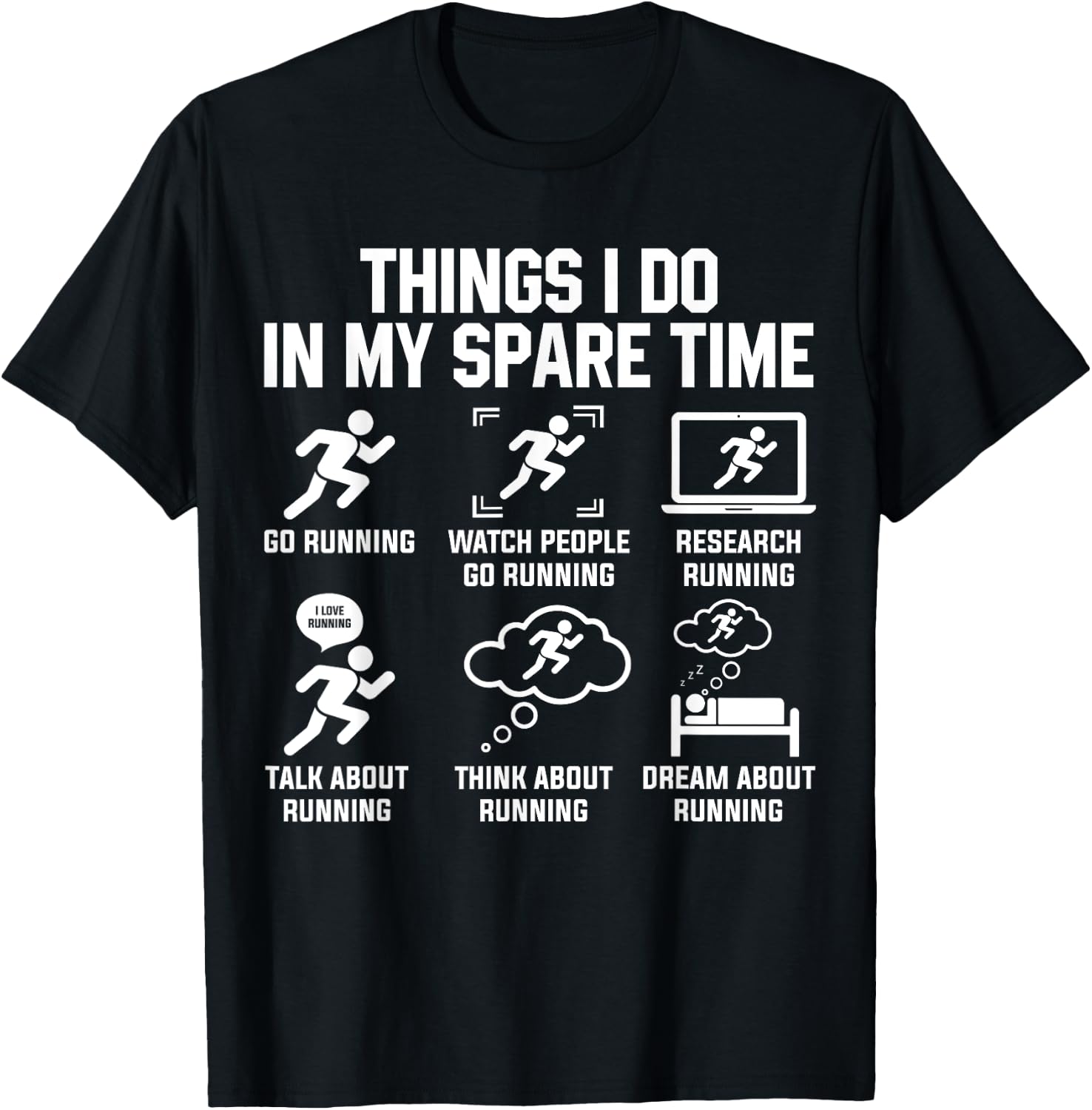Things I Do In My Spare Time Funny Sport Running T-Shirt - T-Shirt | Black