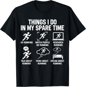 Things I Do In My Spare Time Funny Sport Running T-Shirt - T-Shirt | Black