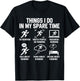 Things I Do In My Spare Time Funny Sport Running T-Shirt - T-Shirt | Black