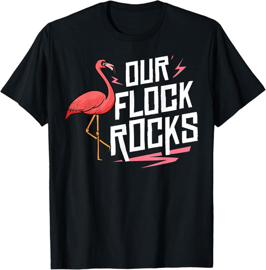 Our Flock Rocks Gift Pink Flamingo Women Men T-Shirt - T-Shirt | Black