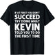 KEVIN Gift Name Personalized Birthday Funny Christmas Joke T-Shirt - T-Shirt | Black