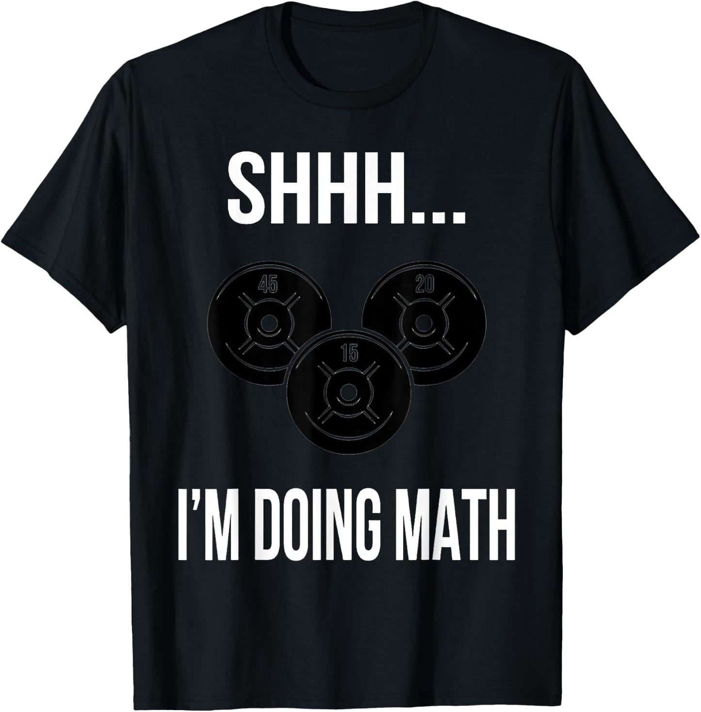 Shhh I'm Doing Math Gym Fitness Math T-Shirt - T-Shirt | Black