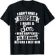 Stepdad don't have a stepson son born before met him T-Shirt - T-Shirt | Black