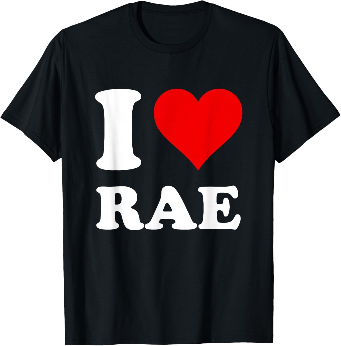 Red Heart I Love Rae T-Shirt - T-Shirt | Black