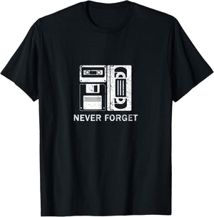 Never Forget Funny Retro T-Shirt - T-Shirt | Black