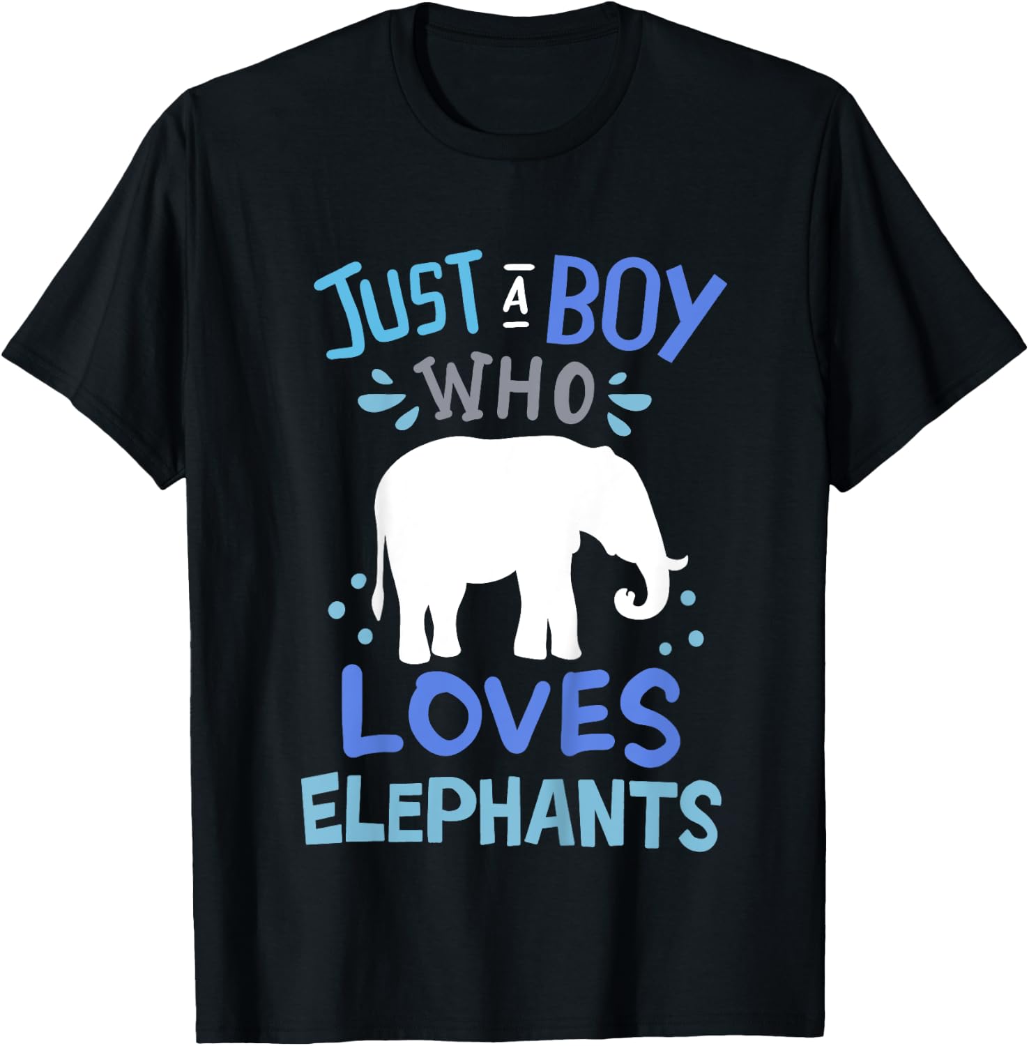 Kids Elephant Just A Boy Who Loves Elephants Gift T-Shirt - T-Shirt | Black