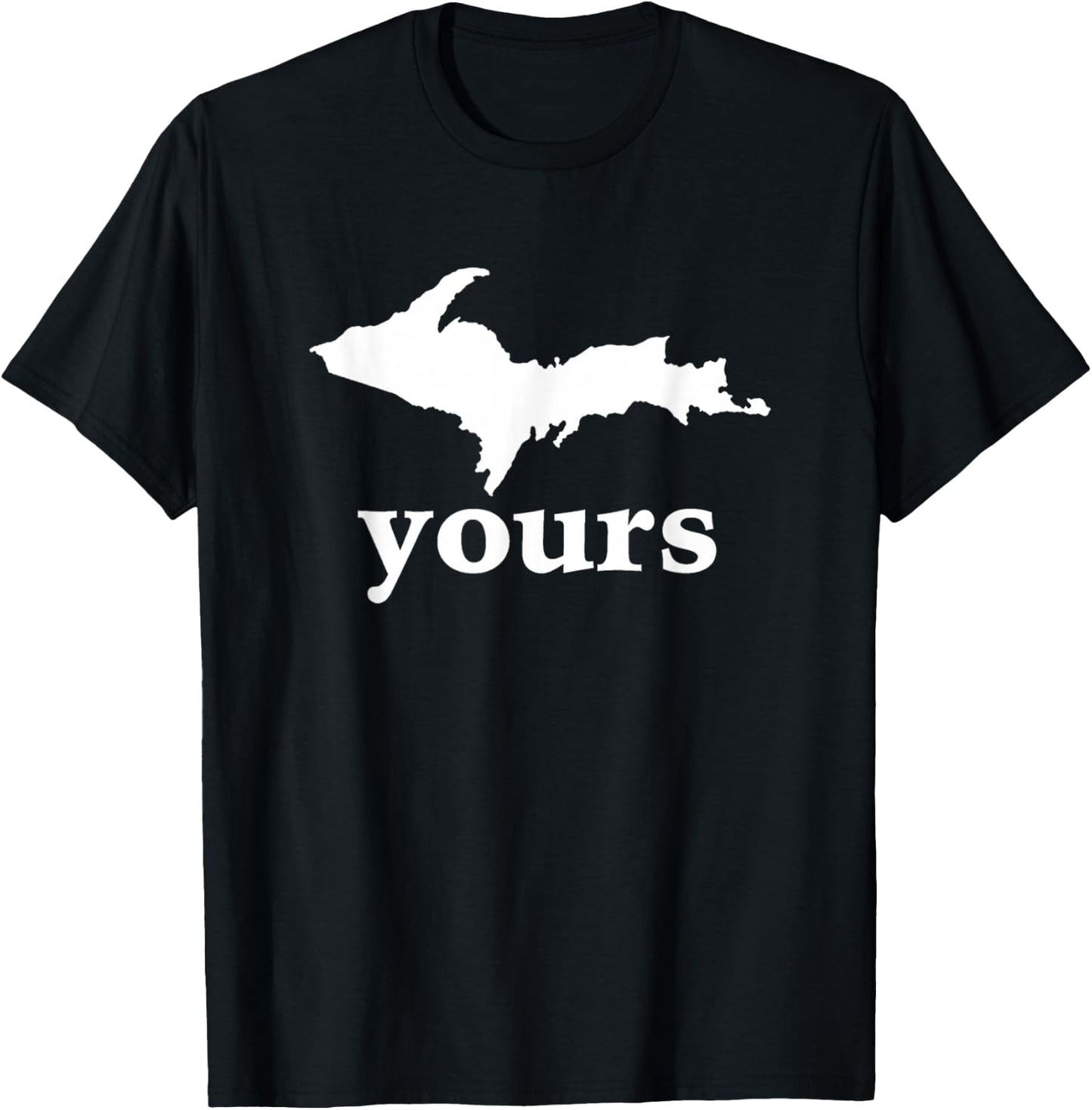 Up Yours Michigan Funny T-Shirt - T-Shirt | Black
