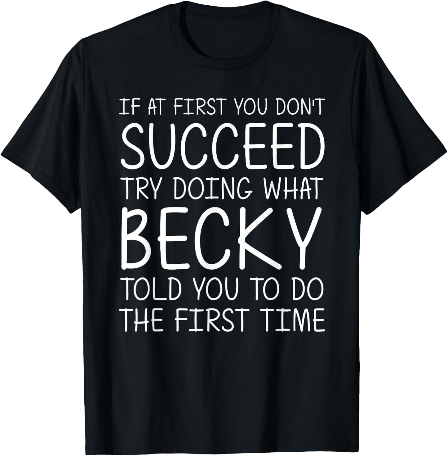BECKY Gift Name Personalized Birthday Funny Christmas Joke T-Shirt - T-Shirt | Black