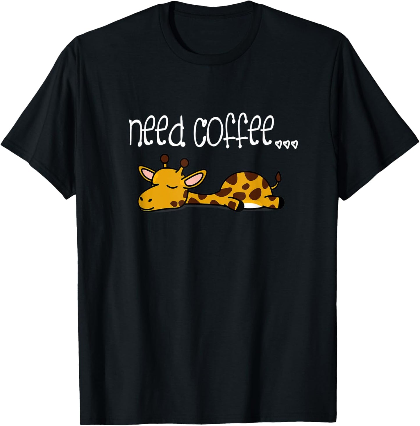 Funny Coffee Lover Sayings Lazy Giraffe T-Shirt - T-Shirt | Black