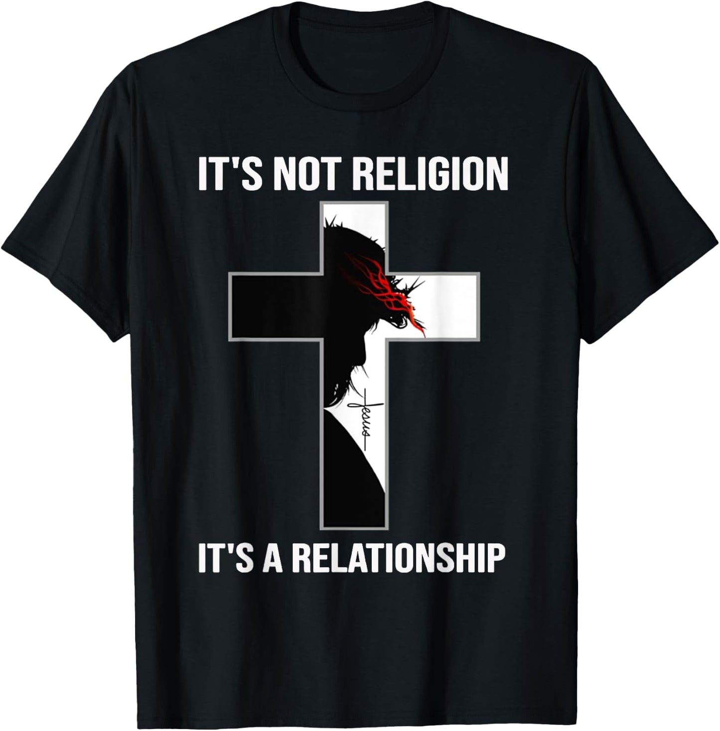 It's Not A Religion, It's A Personal Relationship T-Shirt - T-Shirt | Black