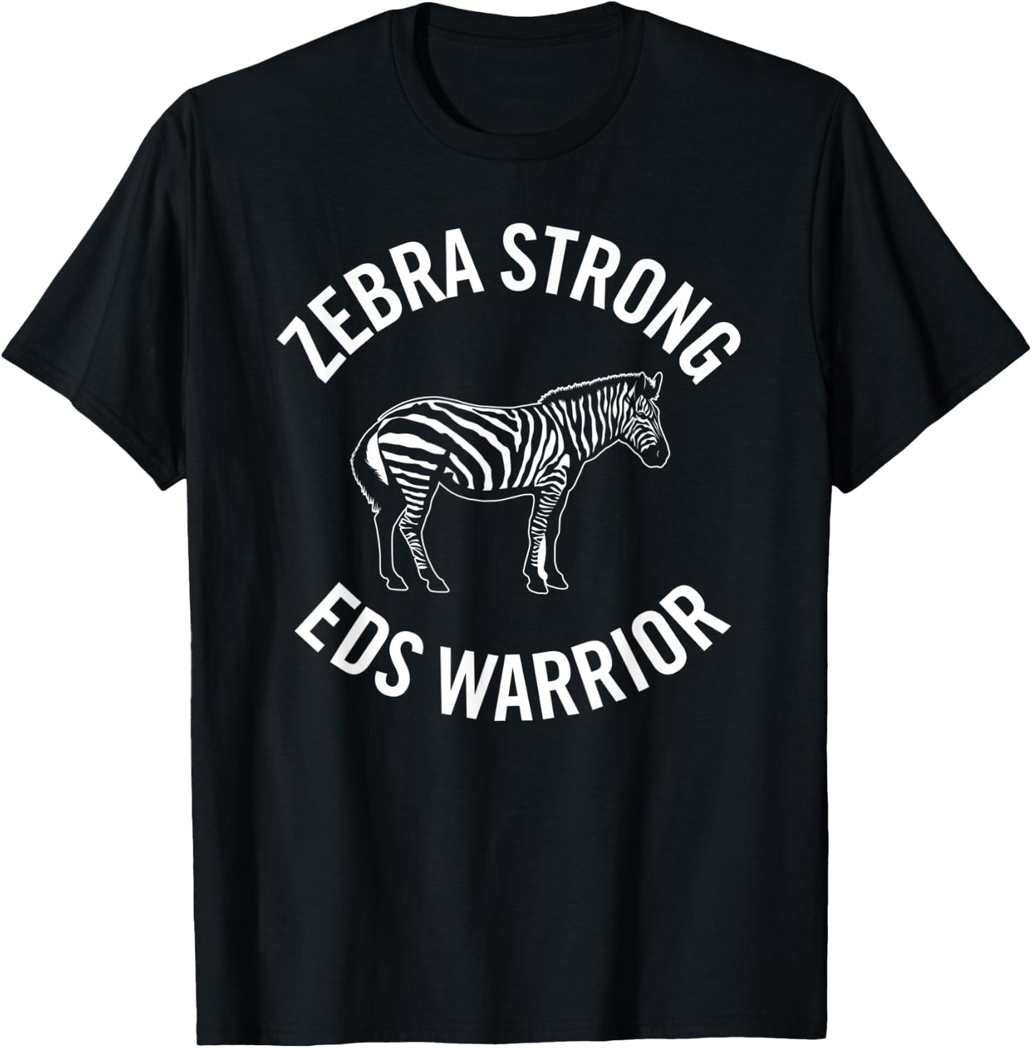 Zebra Strong EDS Warrior - Ehler Danlos Syndrome T-Shirt - T-Shirt | Black