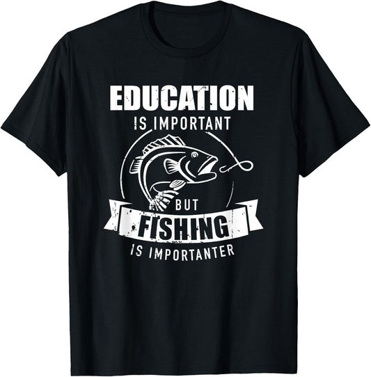 Education is important but fishing is importanter T-Shirt - T-Shirt | Black