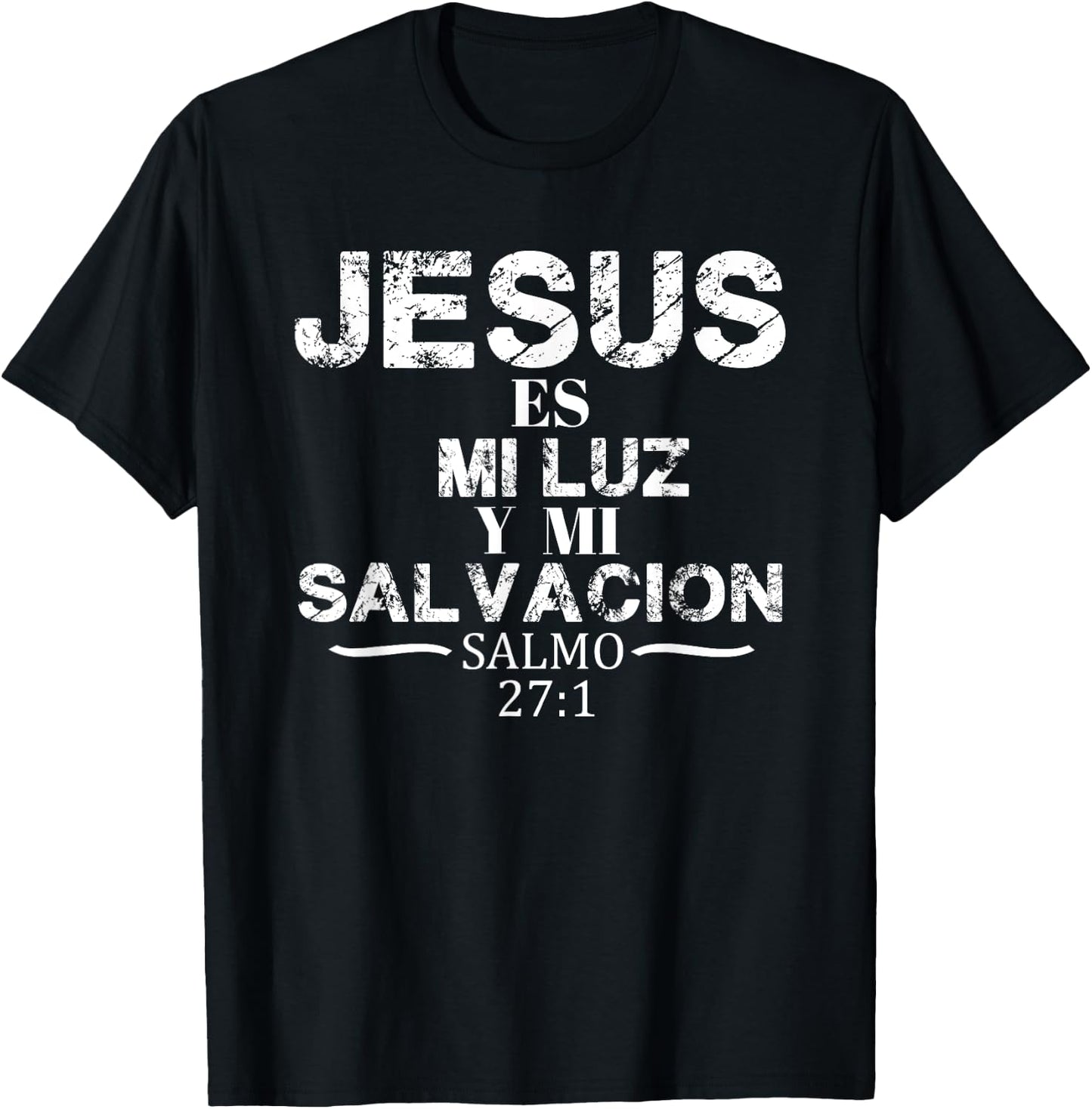 Playera Camisa Salmo Jesus Es Mi Luz Biblia Cristiana T-Shirt - T-Shirt | Black
