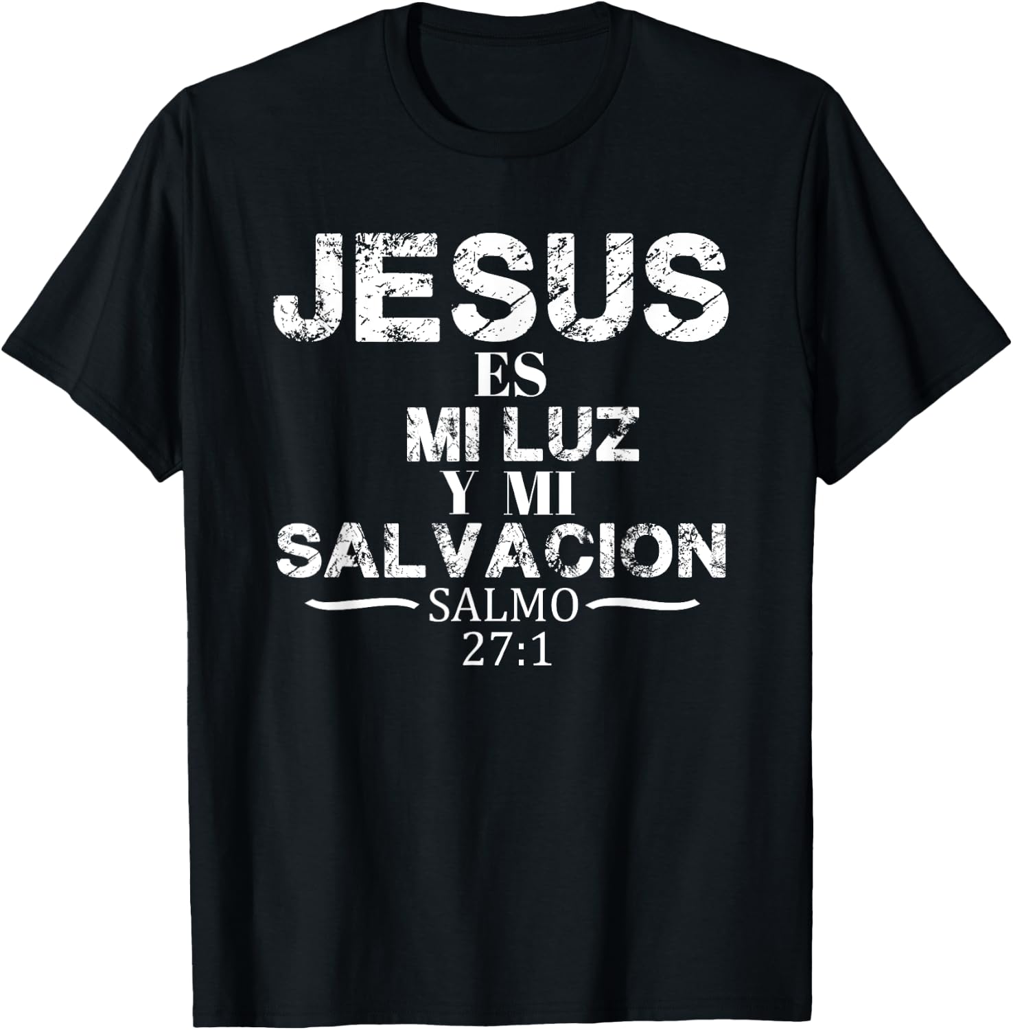 Playera Camisa Salmo Jesus Es Mi Luz Biblia Cristiana T-Shirt - T-Shirt | Black