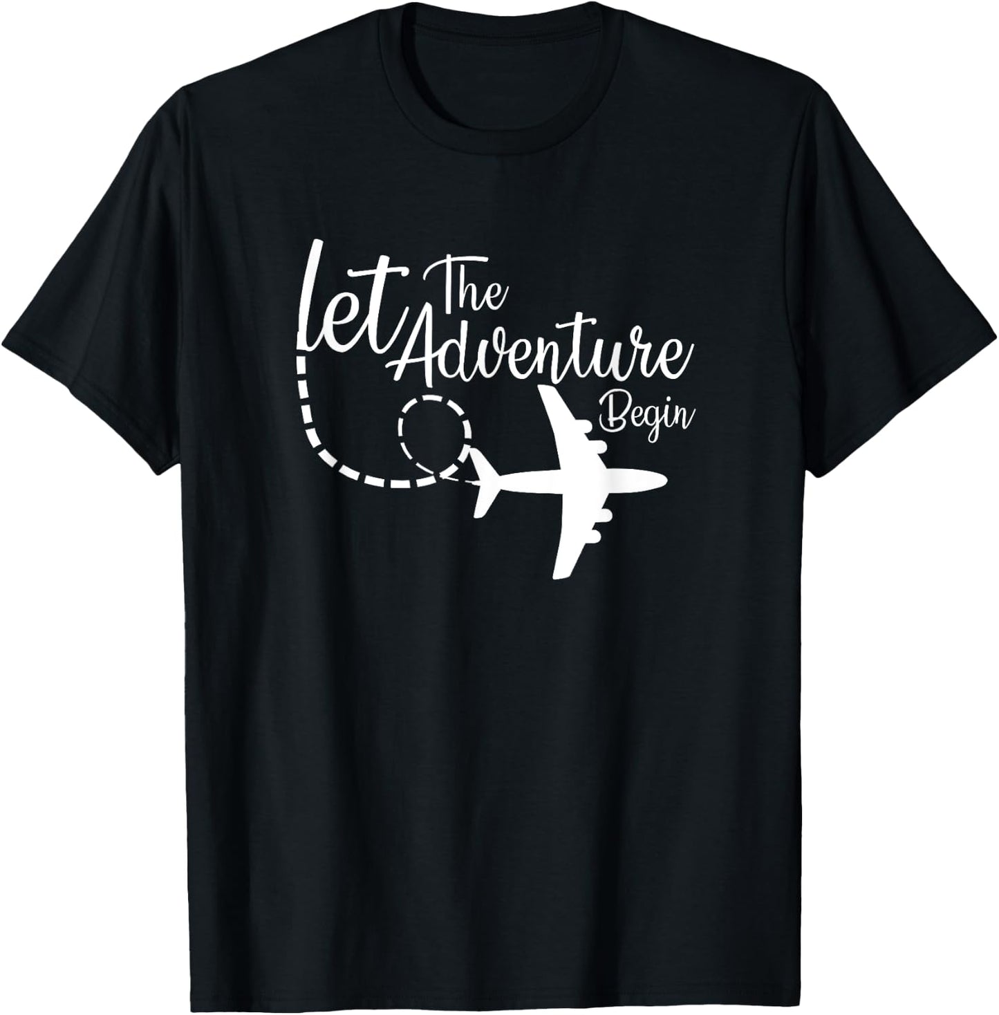 Let The Adventure Begin inspirational Airplane Travel Mode T-Shirt - T-Shirt | Black