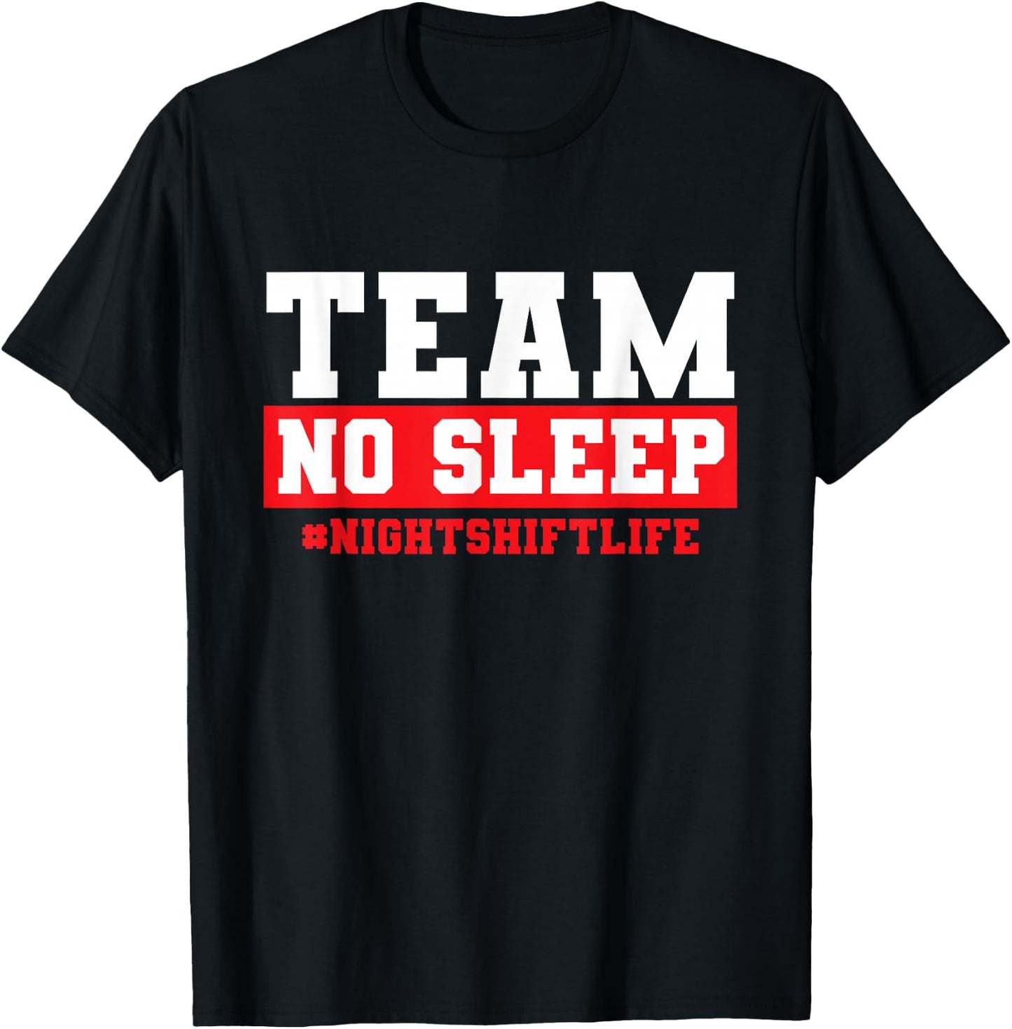Night Shift Worker Apparel Night Shift Nurse Gifts Night Shift for Nurses, Night Shift Workers, -Adults, Black, Small, Short Sleeve T-Shirt - T-Shirt | Black