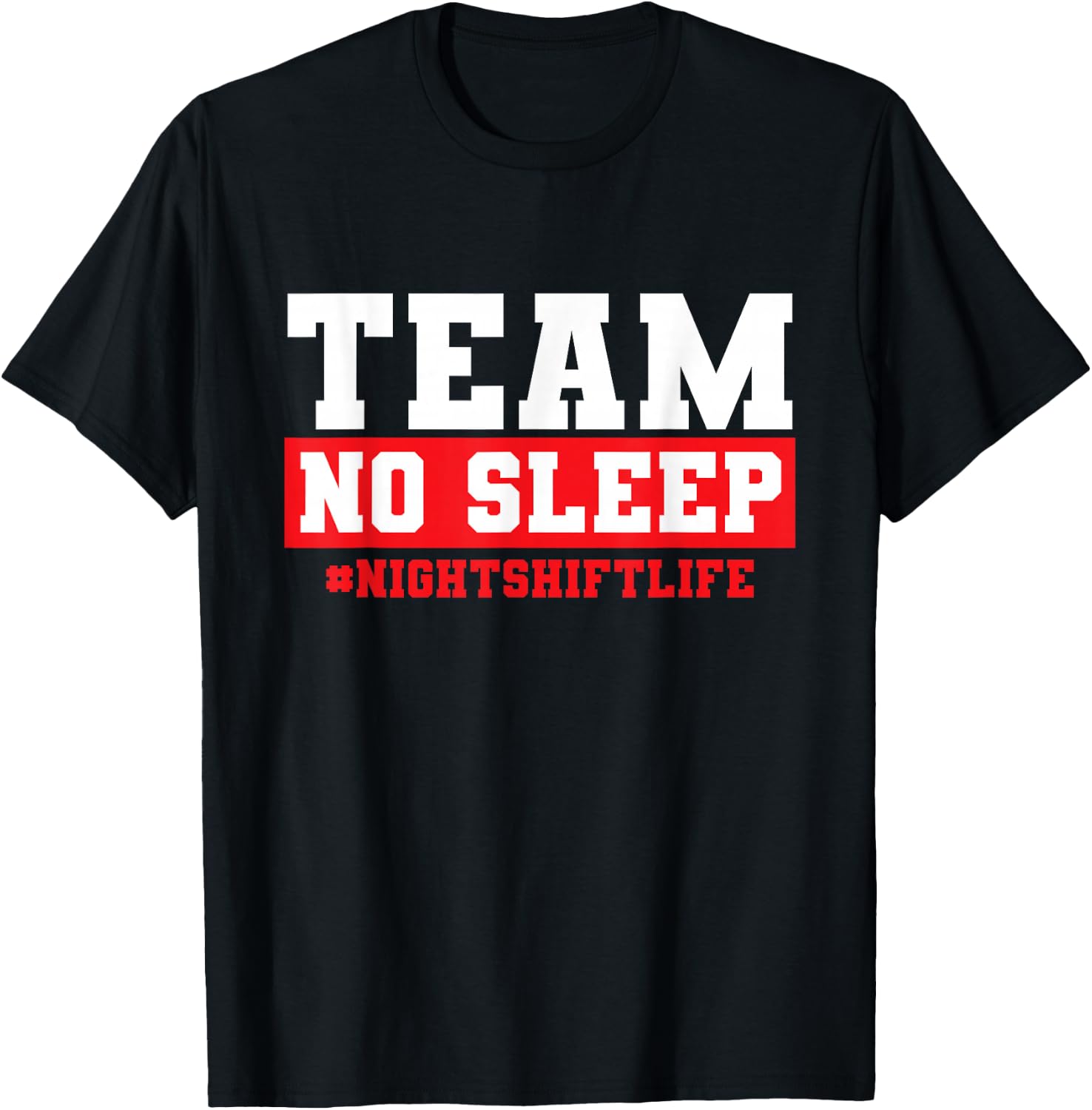 Night Shift Worker Apparel Night Shift Nurse Gifts Night Shift for Nurses, Night Shift Workers, -Adults, Black, Small, Short Sleeve T-Shirt - T-Shirt | Black