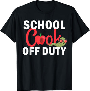 School Cook Off Duty Happy Last Day Of School Summer T-Shirt - T-Shirt | Black