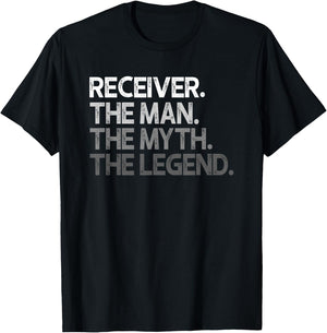 Receiver The Man Myth Legend Gift T-Shirt - T-Shirt | Black