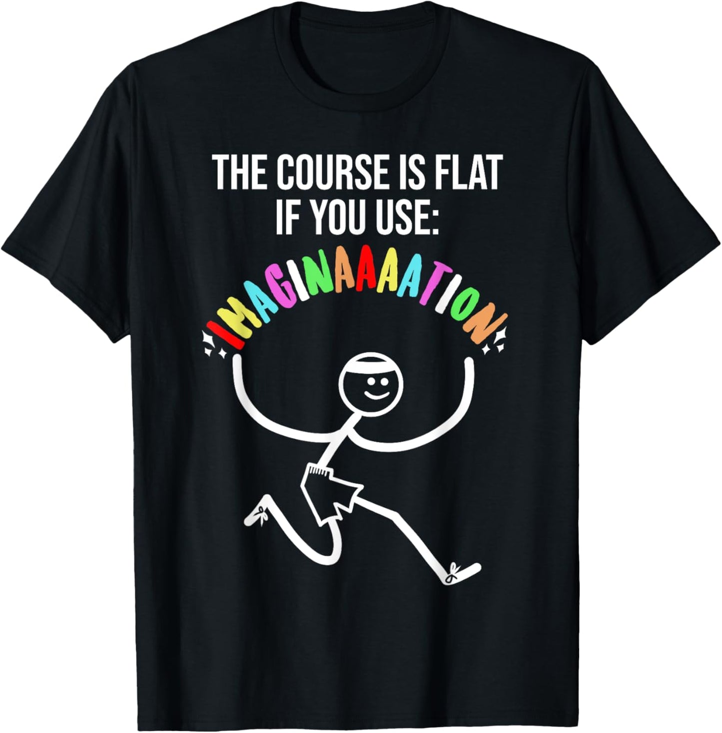 Cross Country Meme The Course is Flat Funny Stick Runner T-Shirt - T-Shirt | Black