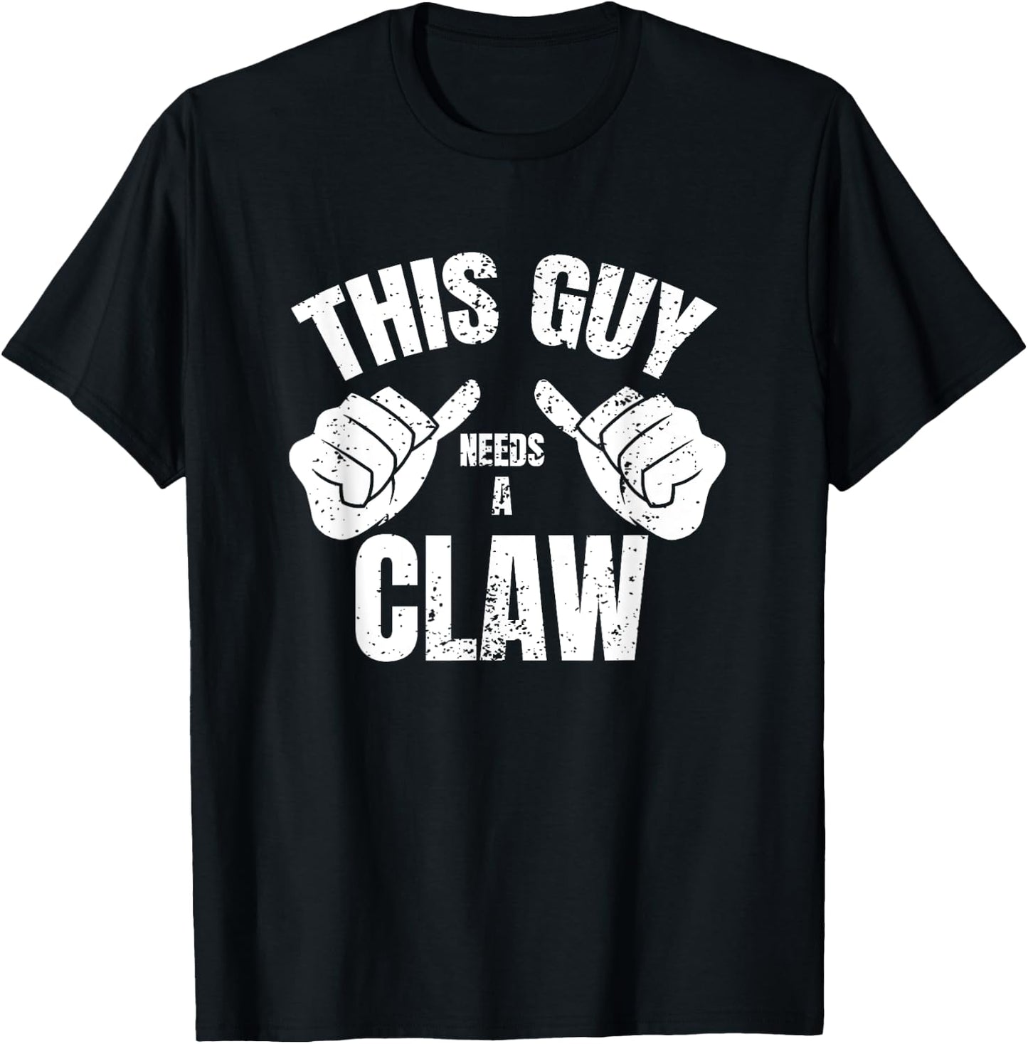 This Guy Needs A Claw Shirt Hard Seltzer Drinking T-Shirt - T-Shirt | Black