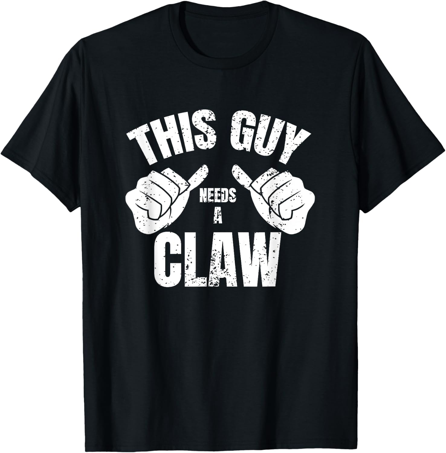 This Guy Needs A Claw Shirt Hard Seltzer Drinking T-Shirt - T-Shirt | Black