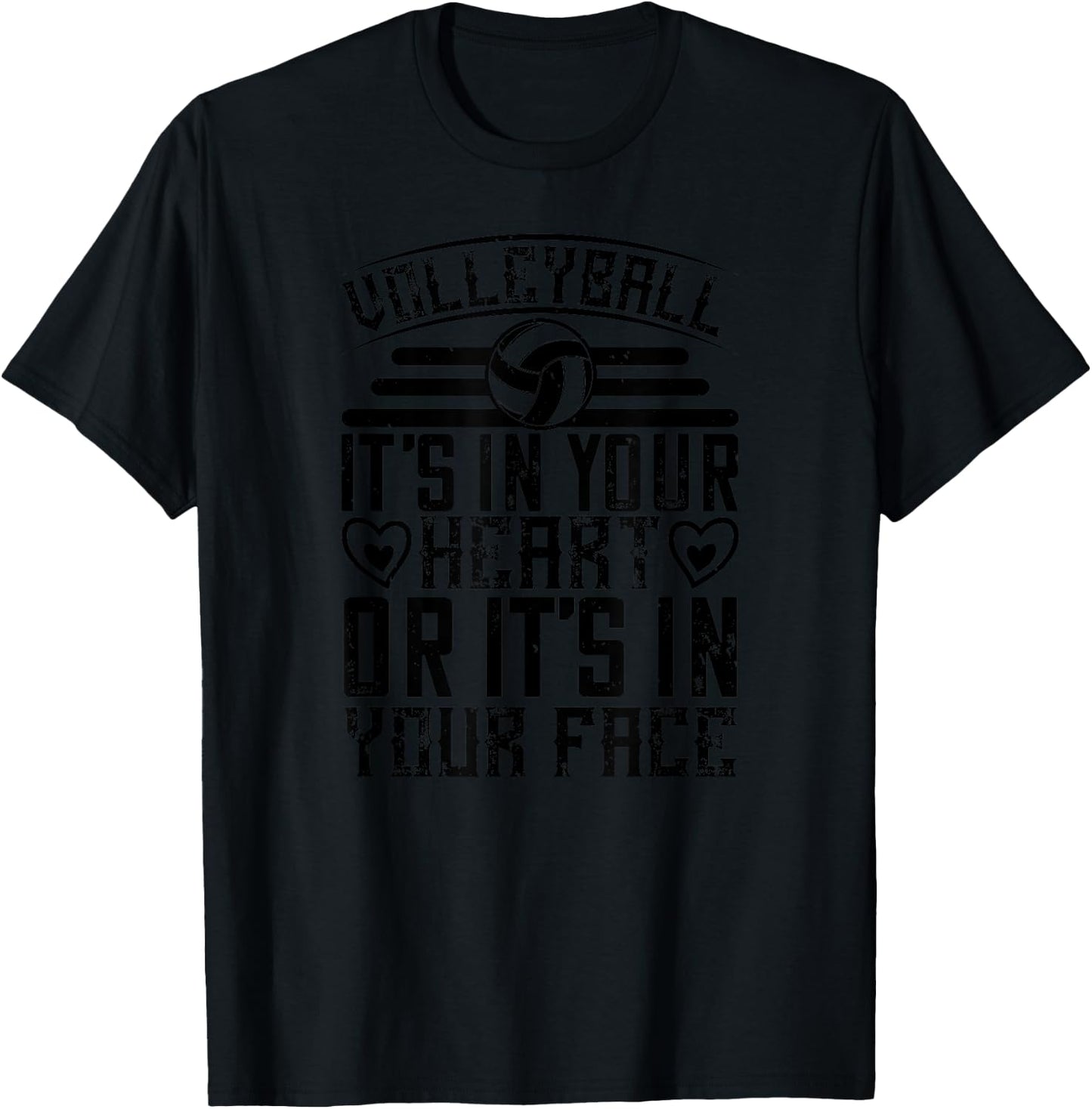 Volleyball Funny - Volleyball It's In Your Heart Or T-Shirt - T-Shirt | Black