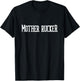 Mother Rucker T-Shirt - T-Shirt | Black