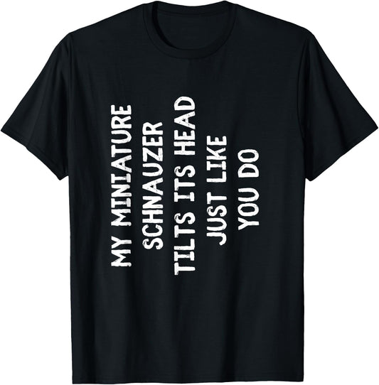 Miniature Schnauzer Funny Dog Lover Gift Cute Women Men Kids T-Shirt - T-Shirt | Black