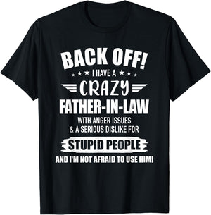 Crazy funny father-in-law from daughter-in-law T-Shirt - T-Shirt | Black