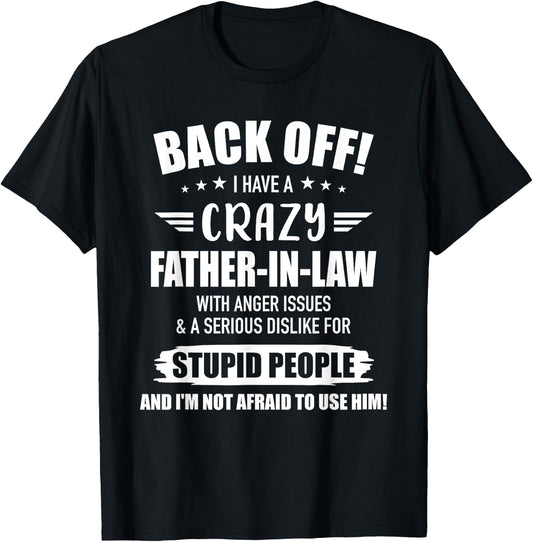 Crazy funny father-in-law from daughter-in-law T-Shirt - T-Shirt | Black