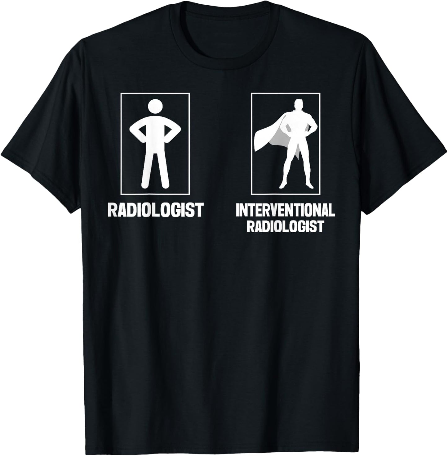 Interventional Radiologist Radiology T-Shirt - T-Shirt | Black