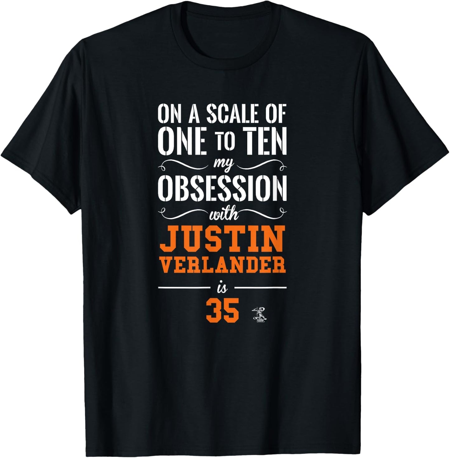 Justin Verlander Scale of 1 to 10 Gameday T-Shirt - T-Shirt | Black
