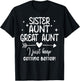 Funny Gifts for Aunt from Grandkids Sister Aunt Great Aunt T-Shirt - T-Shirt | Black