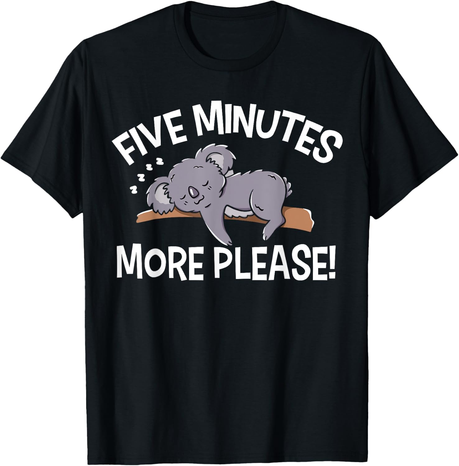 5 Minutes More Sleepy T-Shirt - T-Shirt | Black