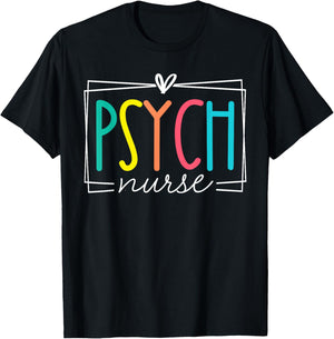 Psych Nurse Psychiatric Nursing RN Cute Appreciation Mental T-Shirt - T-Shirt | Black