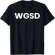 We Get Shit Done Funny Team Favorite Secret Santa's Coworker T-Shirt - T-Shirt | Black