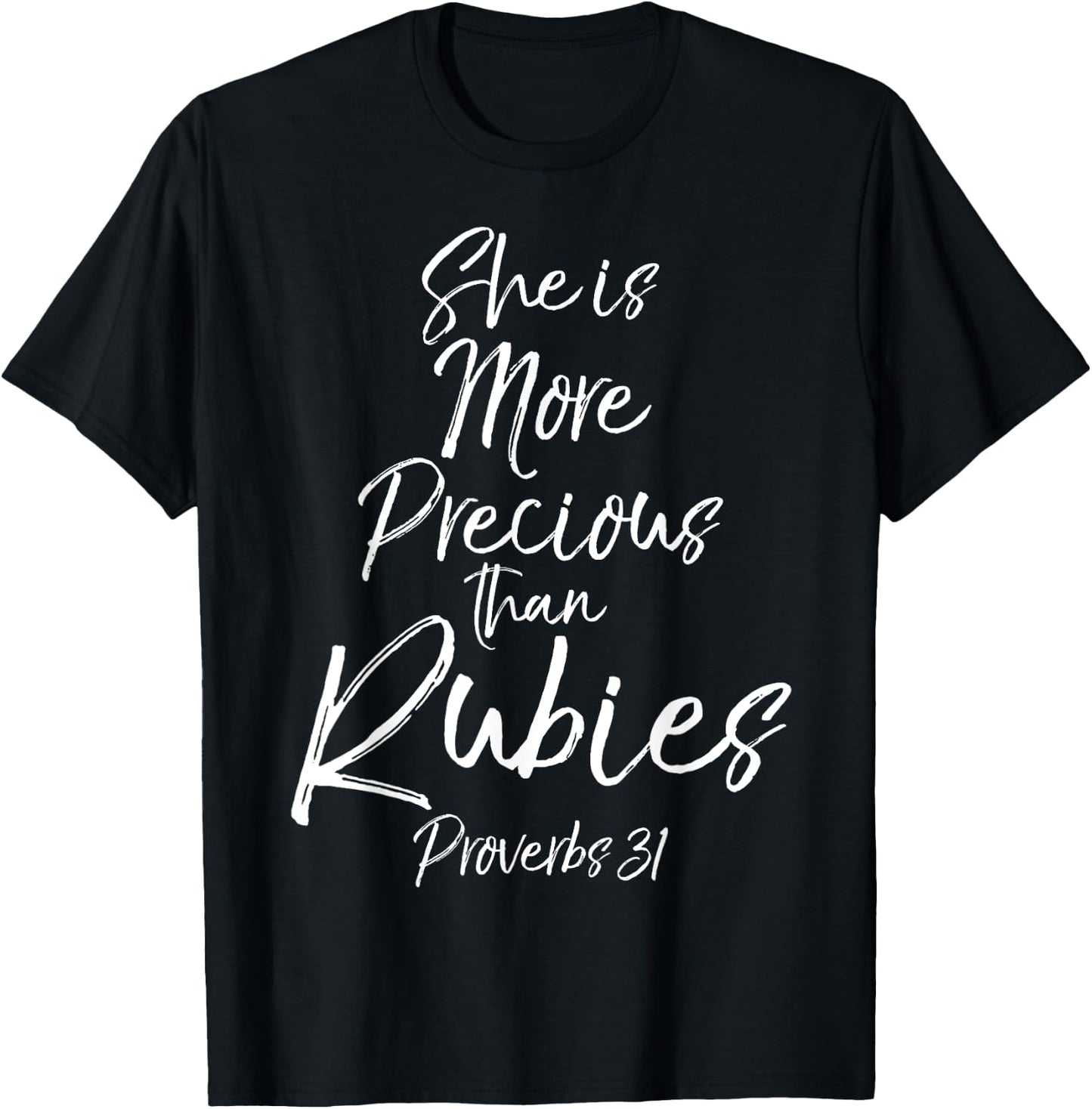 Christian Mom She is More Precious than Rubies Proverbs 31 T-Shirt - T-Shirt | Black