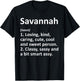 SAVANNAH Definition Personalized Funny Birthday Gift T-Shirt - T-Shirt | Black
