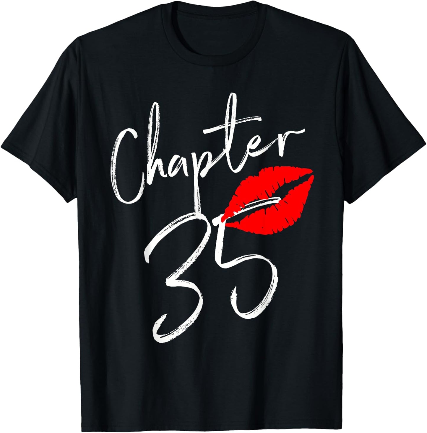 Chapter 35 Happy Birthday 35 Born In 1986 T-Shirt - T-Shirt | Black