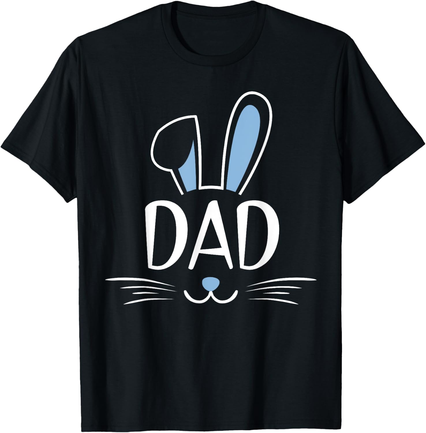 Dad Bunny Rabbit Face Family Group Easter Father's Day T-Shirt - T-Shirt | Black