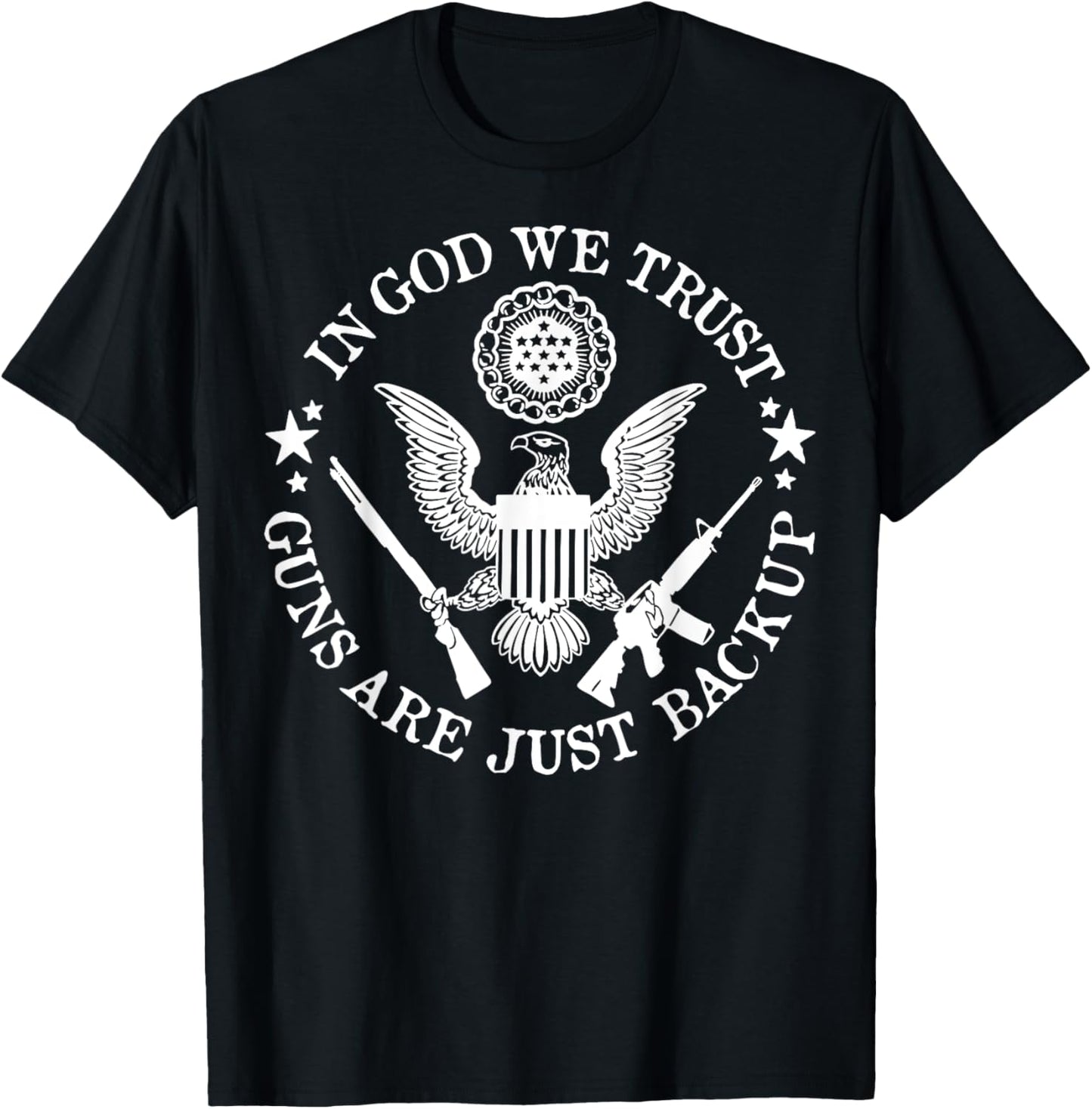 In God We Trust Guns Are Just Back Up Vintage T-Shirt - T-Shirt | Black